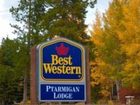 фото отеля BEST WESTERN Ptarmigan Lodge