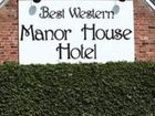 фото отеля BEST WESTERN Manor House Hotel